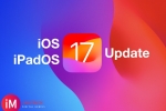 iOS 17.6 和 iPadOS 17.6 发布，适用于 iPhone 和 iPad